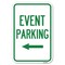 Signmission Event Parking With Left Arrow Heavy-Gauge Aluminum Sign, 12" x 18", A-1218-24079 A-1218-24079 - alternate 1